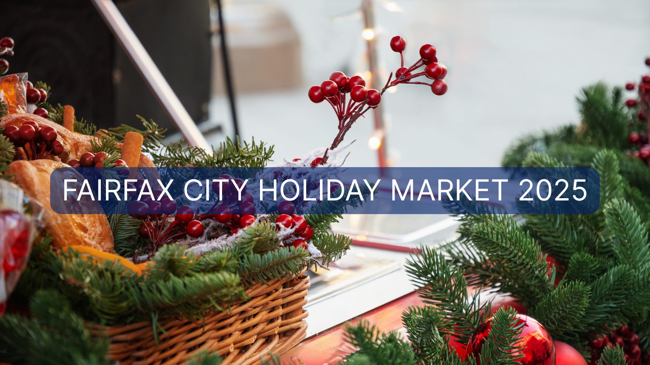 Holiday lights at Fairfax City Holiday Market 2025